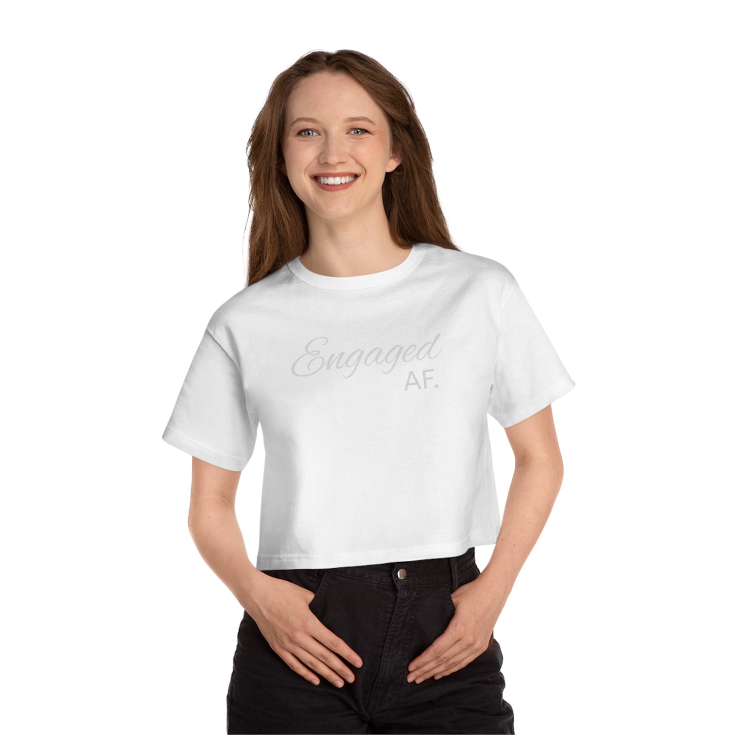 Engaged AF Women's Cropped T-Shirt | Casual Fun for Celebrations