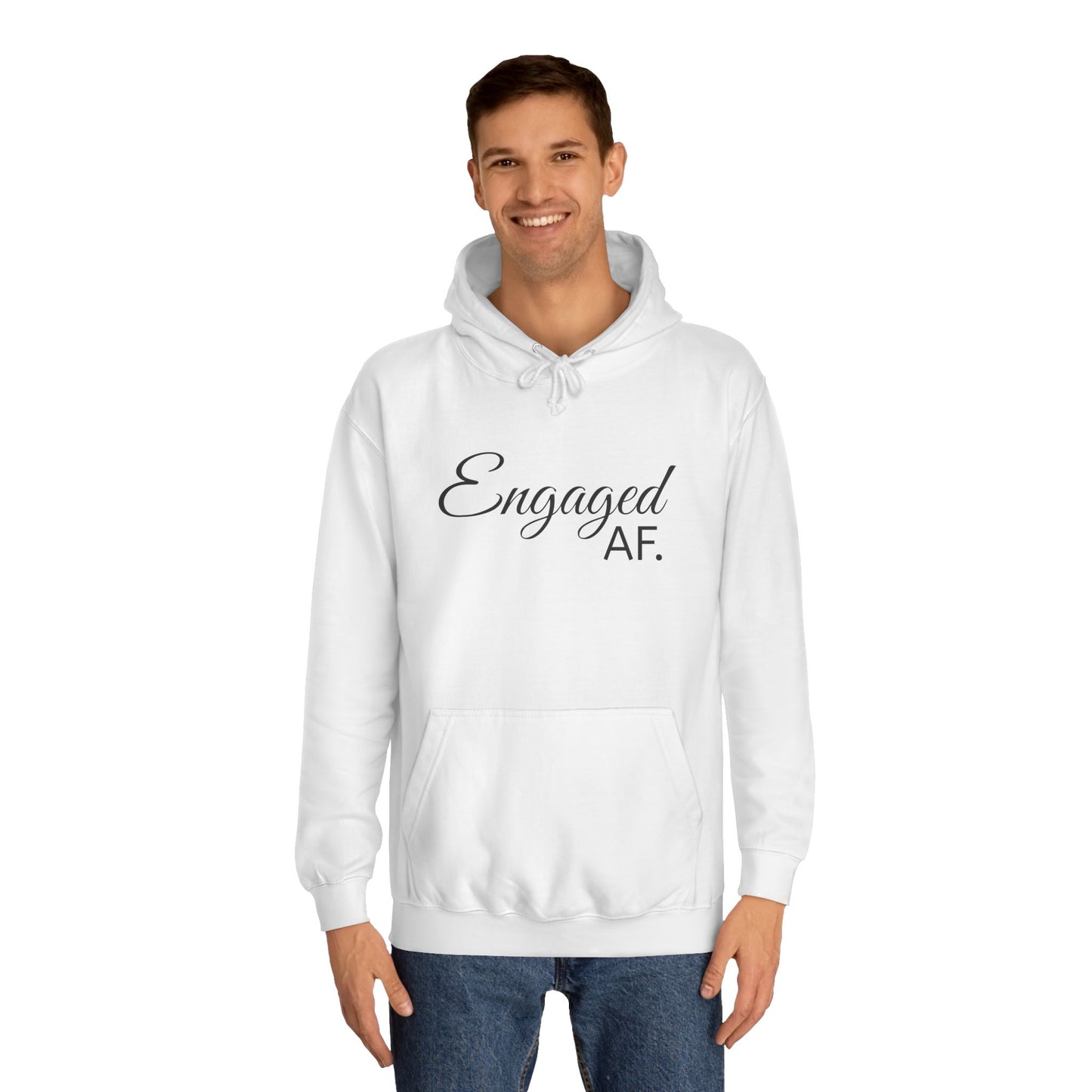 Engaged AF Hoodie