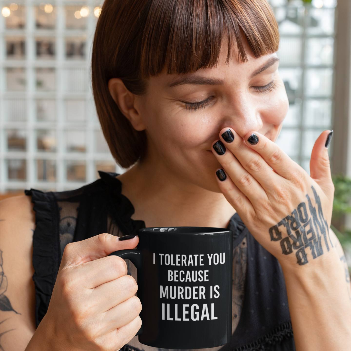 BMB Coffee Mug - "I Tolerate You Because Murder is Illegal"